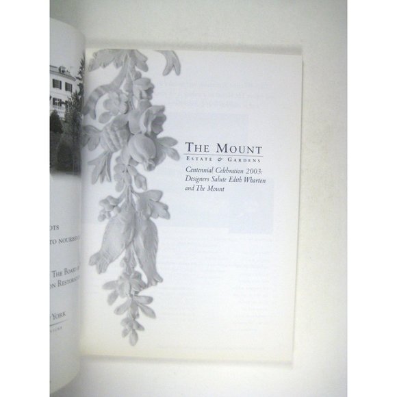 Mount Estate & Gardens: Centennial Celebration 2003 Edith Wharton Paperback - Picture 2 of 7
